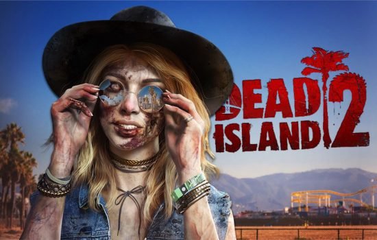 DEAD ISLAND 2