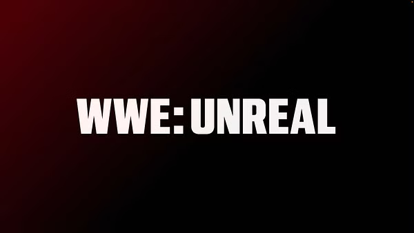 WWE: Unreal